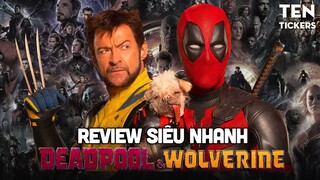 REVIEW DEADPOOL & WOLVERINE - Xứng Đáng Cả Năm Ra Rạp Xem Siêu Anh Hùng Một Lần?!!