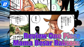 Kisah Mama Besar dan Raksasa | One Piece_2