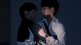 Two & Un (ทฤษฎีความรัก)