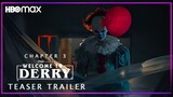 IT Chapter 3: Welcome to Derry â€“ Full Teaser Trailer â€“ HBO Max â€“ Concept