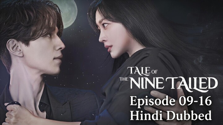 Tale.of.the.Nine.Tailed.Season.01.Episode.09-16.Hindi.Dubbed