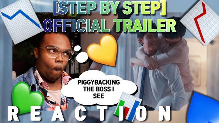 CUBICLE OF LOVE | ค่อยๆรัก Step By Step Official Trailer [REACTION]