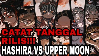 DEMON SLAYER TO THE HASHIRA TRAINING SIAP RILIS!