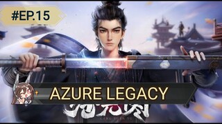 Azure Legacy Episode 15 Sub Indonesia.