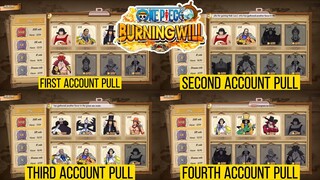 Rerolling my 4 Accounts in Server 5! Which Account is Worth it? One Piece Burning Will
