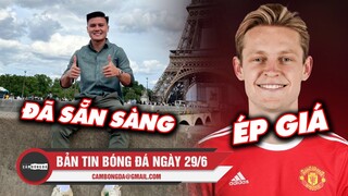 Bản tin Bóng đá ngày 29/6 | Quang Hải sẵn sàng kiểm tra y tế; Man Utd ép giá Barca thành công