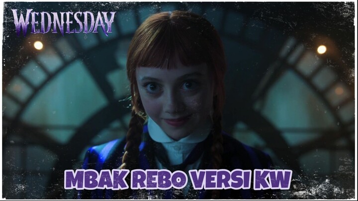 [FANDUB JAWA] Diprank Mbak Rebo Versi KW, Tibakno Bocah Ora Katon?? 😱 (Wednesday S2 Ep 2)