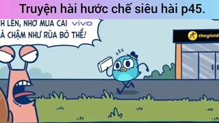 Truyện hài hước chế siêu hài p45