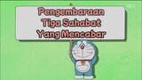 Doraemon - Pengembaraan Tiga Sahabat Yang Mencabar ( そして、ボクらは旅に出た )