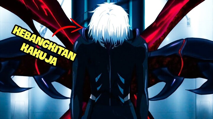 KEBANGKITAN KEKUATAN KAKUJA MILIK KANEKI | ALUR CERITA TOKYO GHOUL SEASON 2 PART 2