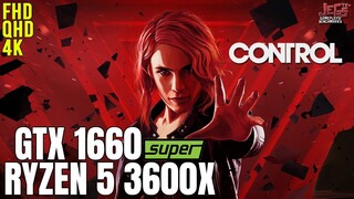 Control | Ryzen 5 3600x + GTX 1660 Super | 1080p, 1440p, 2160p benchmarks!