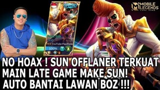 PEMBUKTIAN SUN ADALAH OFFLANER TERKUAT DI LAND OF DAWN BY TOP 1 INDONESIA SUN