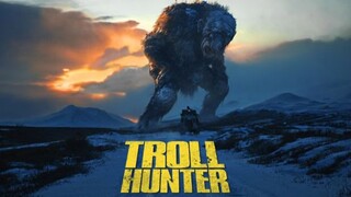 TROLLHUNTER (2010) โทรล ฮันเตอร์ คนล่ายักษ์