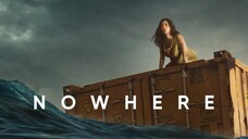 Nowhere Watch Full Movie 2023 For Free : Link In Description