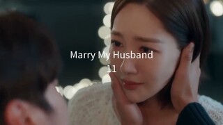 11 - Marry My Husband (sub 🇲🇨)