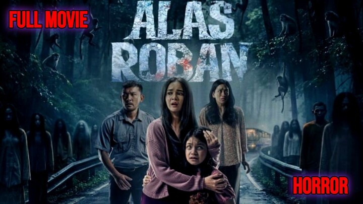 ALAS ROBAN 2026 HORROR INDONESIA
