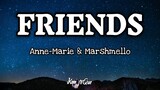 Marshmello & Anne-Marie - FRIENDS (Lyrics) | KamoteQue Official