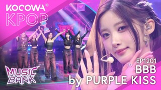 PURPLE KISS - BBB | Music Bank EP1201 | KOCOWA+