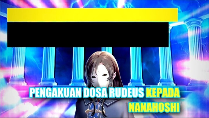 Pengakuan Dosa Rudeus kepada Nanahoshi