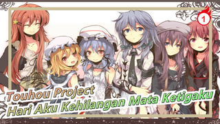 Touhou Project | Hari Aku Kehilangan Mata Ketigaku [Sangat Direkomendasikan!]_1