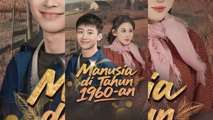 Manusia di Tahun 1960-an Full Bahasa Indonesia (MELO)