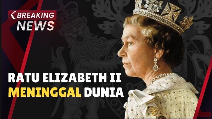 [Archive] Breaking News - Ratu Elizabeth II Meninggal Dunia (Kompas TV Jember) 8/9/2022