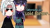 Tokyo Revengers👻 react to Takemichi as Loid forger🎩😺 AU!!! []No ship.[]