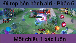 Đi top bón hành Airi #6