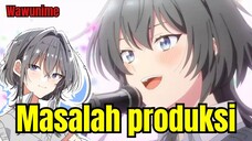 Sasayaku You ni koi wo utau | Mengalami masalah produksi yang parah