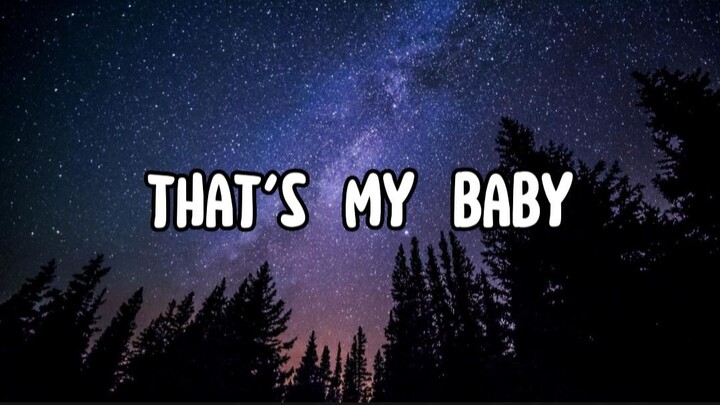 PLAYERTWO - THAT'S MY BABY (Lyrics)