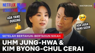 Uhm Jung-hwa Ngurusin Harta Gono-Gini Sebelum Cerai | Doctor Cha | Clip