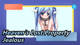 Heaven's Lost Property|[Jealous] Original version of Wind_1