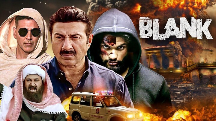 Blank - Sunny Deol's Blockbuster Action Thriller Movie - Karan Kapadia, Akshay Kumar, Ishita Dutta