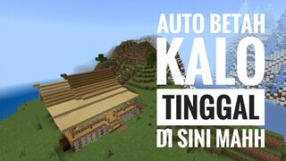 Rumah Ini Dijamin Bikin Betah Asli | Minecraft Indonesia