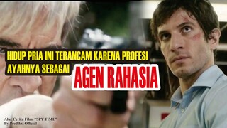TERANCAM KARENA PROFESI AYAH (Review Film SPY TIME 2015)