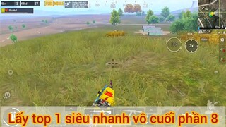 lấy top 1 siêu nhanh vô cùng phần 8