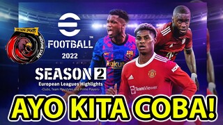 EFOOTBALL 2022 TERBARU! BANYAK EVENT DAN LEGENDA TERBARU! AYO KITA COBA DAN BANTAI LAWANNYA!