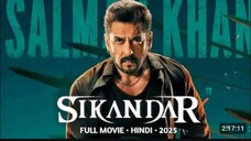 Sikandar  Full Movie In Hindi Dubbed 2025
