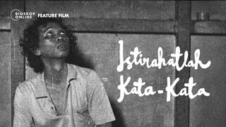 Istirahatlah Kata-Kata (2017) Indonesia