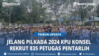 KPU Konawe Selatan Sulawesi Tenggara Rekrut 835 Petugas Pantarlih Jelang Pilkada 2024