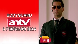 Klip Film India Bodyguard ANTV Tahun 2024