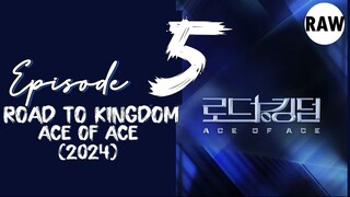 🇰🇷 KR SHOW | ROAD TO KINGDOM 2 : ACE OF ACE (2024) - Episode 5 FULL RAW SUB (1080p)