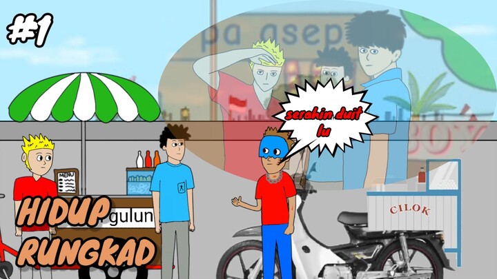 hidup Rungkat part1 drama animasi
