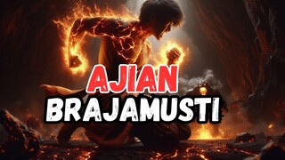Ajian Brajamusti - Kesaktian Ilmu Timgkat Tinggi