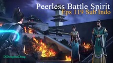 Peerless Battle Spirit Eps 119 Sub Indo