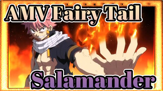 [AMV Fairy Tail] (epik) Salamander