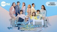 Lonely enough to love | Ep 1 Hindi dubbed