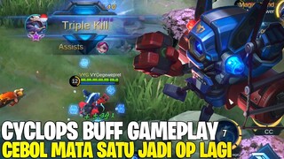 CYCLOPS BUFF GAMEPLAY - SKILL 2 NYA JADI LEBIH PEDAS! AUTO META LAGI SI CEBOL MATA SATU!