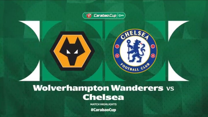 [EFL Archive] Highlight : Wolverhampton V Chelsea