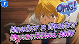 [Hunter x Hunter AMV] Hyouriittai_1